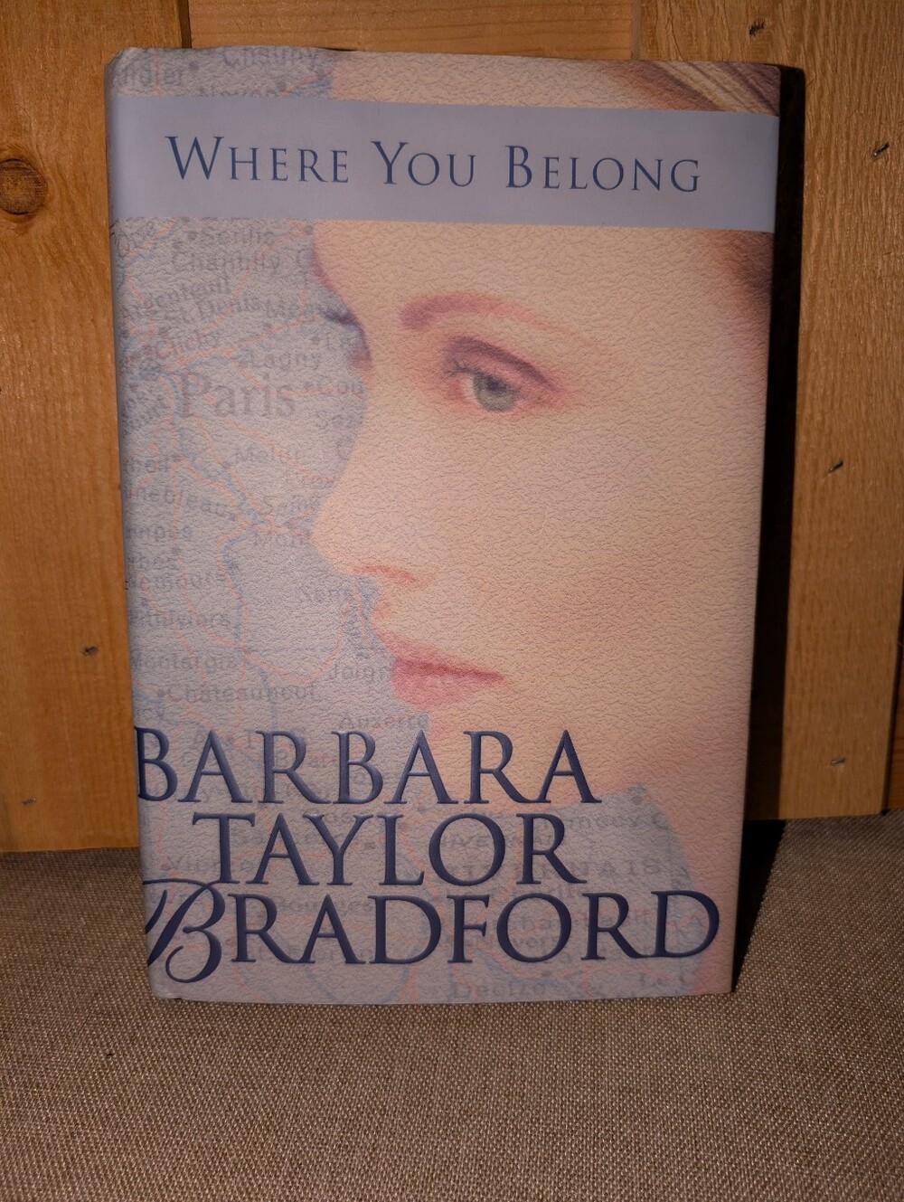 Book by Barbara Taylor Bradford: Where You Belong - Excellent Condition!